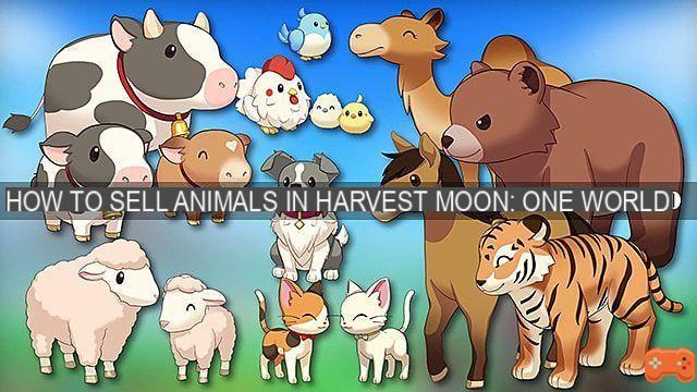 Harvest Moon: One World – How to Sell Animals
